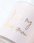 Proposal Candle | Be my Bridesmaid Candle | Bridal Party Gifts