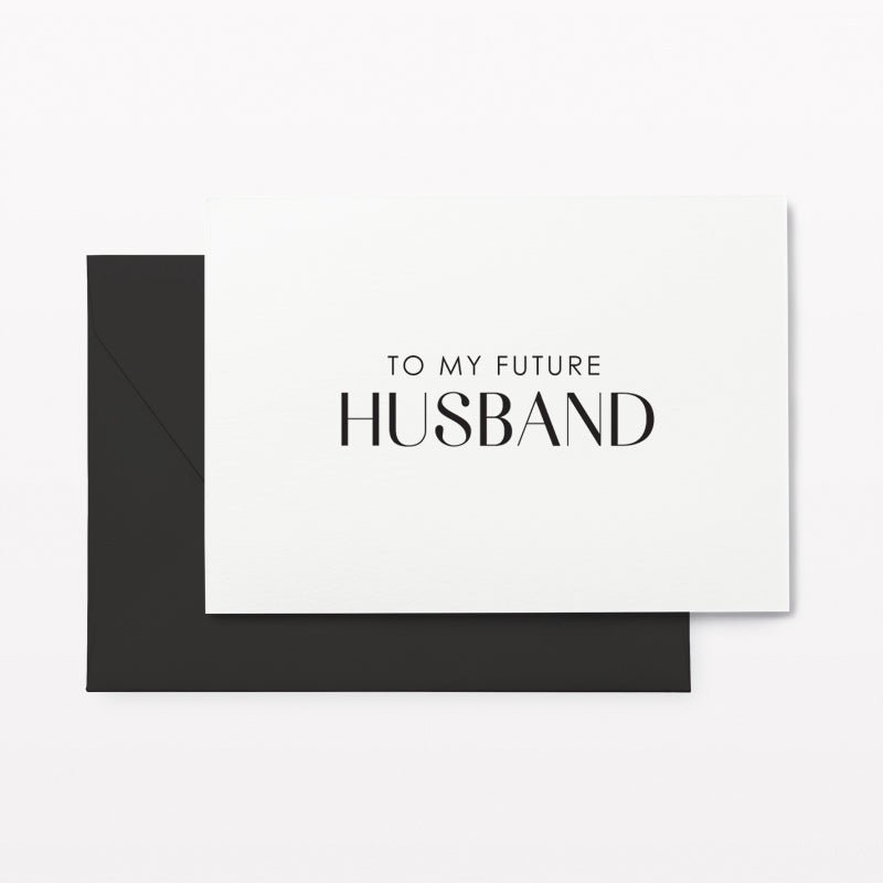 For my Future Husband Card