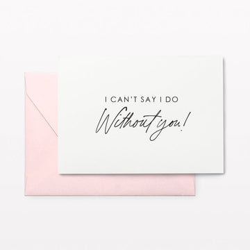 Without You Proposal Card